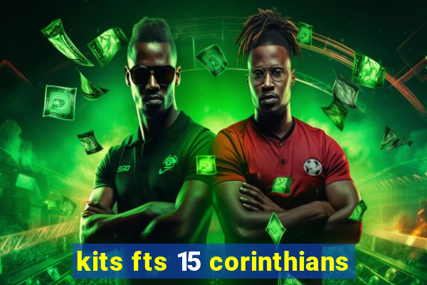 kits fts 15 corinthians